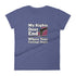 My Rights Don't End Where Your Feelings Begin Pro Gun Pro American Rights Women's short sleeve t-shirt - Mainstream Freedom